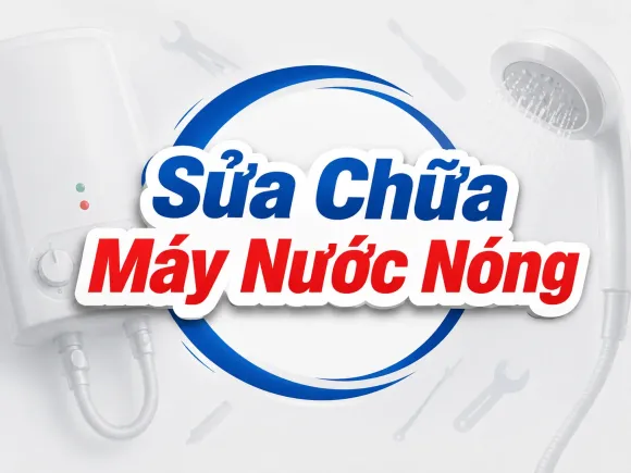 Sửa Chữa Máy Nước Nóng Uy Tín, Tận Nhà Tại TP.HCM