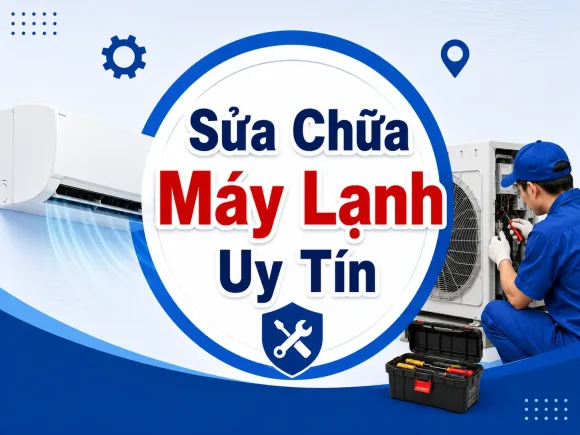 Sửa Chữa Máy Lạnh Uy Tín, Có Mặt Nhanh Tại TP.HCM