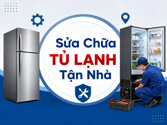 Sửa Chữa Tủ Lạnh Tận Nhà Uy Tín, Có Mặt Nhanh Tại TP.HCM